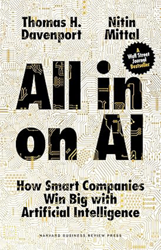 All-In on AI - How Smart Companies Win Big with Artificial Intelligence